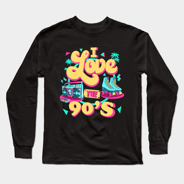 I Love The 90s Vibes Retro Party 1990's I Heart The Nineties Long Sleeve T-Shirt by MerchBeastStudio